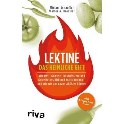 Riva Lektine - das heimliche Gift Riva Lektine - das heimliche Gift
