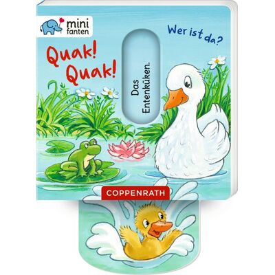 Coppenrath Minifanten 47: Quak! Quak! Wer ist da? Coppenrath Minifanten 47: Quak! Quak! Wer ist da?