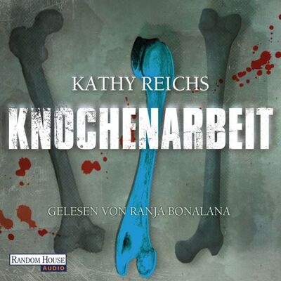 Random House Audio Knochenarbeit Random House Audio Knochenarbeit