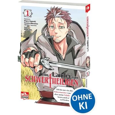 Loewe Vom Landei zum Schwertheiligen - Ich bin nur ein alter Schwertmeister vom Land, aber meine Schülerinnen lassen mich nicht in Frieden! 01 Loewe Vom Landei zum Schwertheiligen - Ich bin nur ein alter Schwertmeister vom Land, aber meine Schülerinnen lassen mich nicht in Frieden! 01