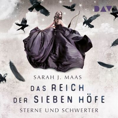 Der Audio Verlag Das Reich der sieben Höfe – Teil 3: A Court of Wings and Ruin Der Audio Verlag Das Reich der sieben Höfe – Teil 3: A Court of Wings and Ruin