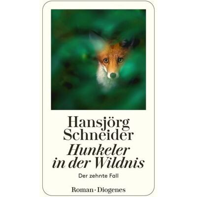 Diogenes Hunkeler in der Wildnis Diogenes Hunkeler in der Wildnis