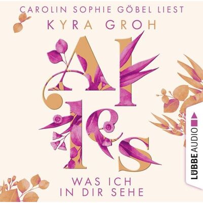 Lübbe Audio Alles was ich in dir sehe Lübbe Audio Alles was ich in dir sehe