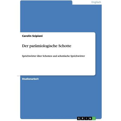 GRIN Der parämiologische Schotte GRIN Der parämiologische Schotte
