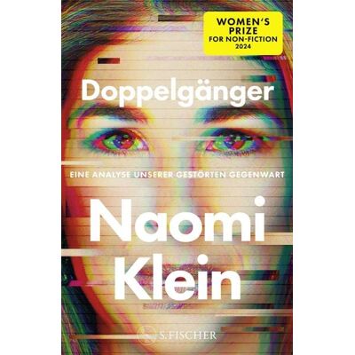 S. Fischer Verlag Doppelgänger – Eine Analyse unserer gestörten Gegenwart S. Fischer Verlag Doppelgänger – Eine Analyse unserer gestörten Gegenwart