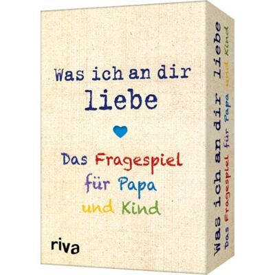 Riva Was ich an dir liebe – Das Fragespiel für Papa und Kind Riva Was ich an dir liebe – Das Fragespiel für Papa und Kind
