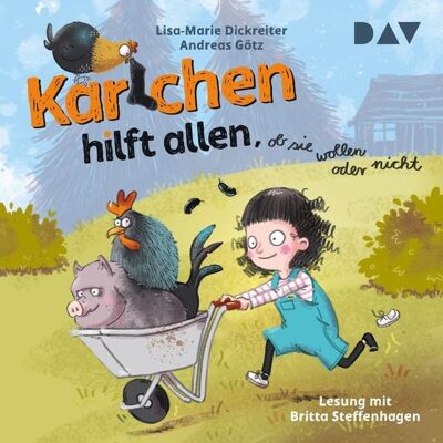 Der Audio Verlag Karlchen hilft allen, ob sie wollen oder nicht Der Audio Verlag Karlchen hilft allen, ob sie wollen oder nicht