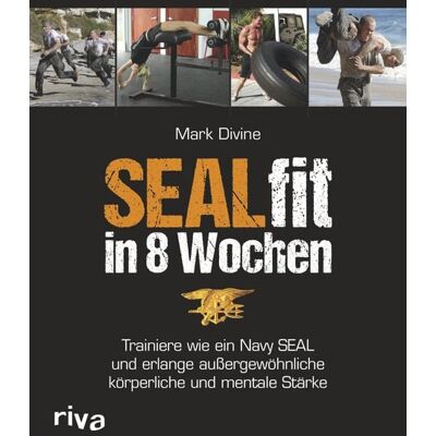 Riva SEALfit in 8 Wochen Riva SEALfit in 8 Wochen