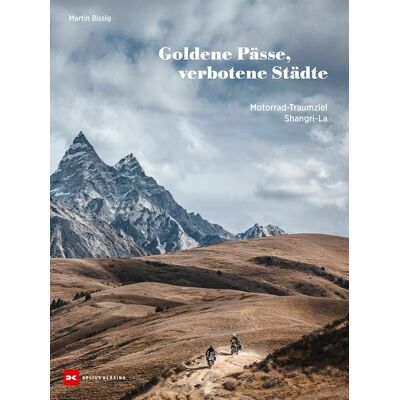 Delius Klasing Goldene Pässe, verbotene Städte Delius Klasing Goldene Pässe, verbotene Städte