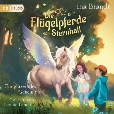 Cbj audio Die Flügelpferde von Sternhall (2). Ein glitzerndes Geheimnis Cbj audio Die Flügelpferde von Sternhall (2). Ein glitzerndes Geheimnis