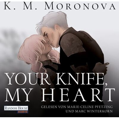 Random House Audio Your Knife, My Heart Random House Audio Your Knife, My Heart