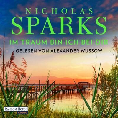 Random House Audio Im Traum bin ich bei dir Random House Audio Im Traum bin ich bei dir