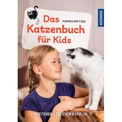 Kosmos Das Katzenbuch für Kids Kosmos Das Katzenbuch für Kids