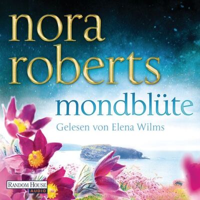 Random House Audio Mondblüte Random House Audio Mondblüte