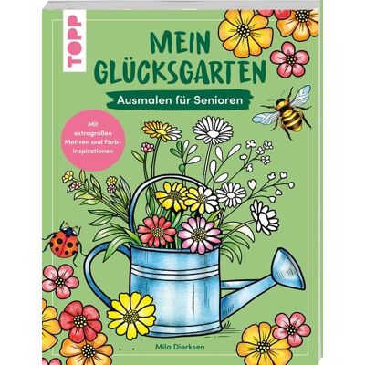 Frechverlag GmbH Mein Glücksgarten Frechverlag GmbH Mein Glücksgarten
