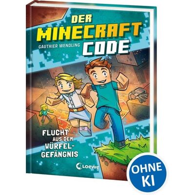 Loewe Der Minecraft Code (Band 1) - Flucht aus dem Würfel-Gefängnis Loewe Der Minecraft Code (Band 1) - Flucht aus dem Würfel-Gefängnis