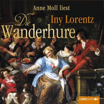 Lübbe Audio Die Wanderhure Bd.1 Lübbe Audio Die Wanderhure Bd.1
