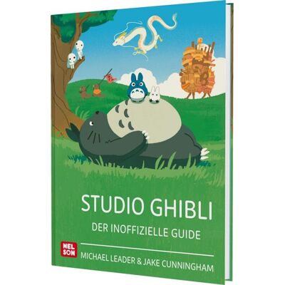 Nelson Studio Ghibli: Der inoffizielle Guide Nelson Studio Ghibli: Der inoffizielle Guide