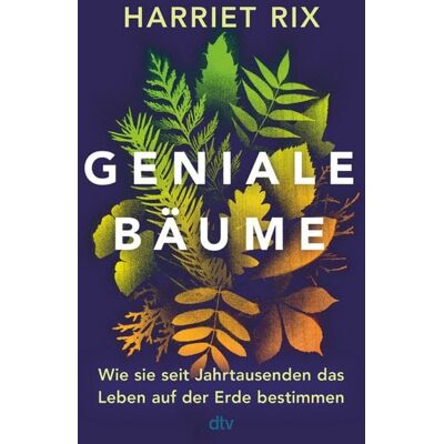 dtv Geniale Bäume dtv Geniale Bäume