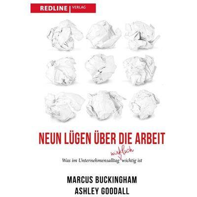 Redline Neun Lügen über die Arbeit Redline Neun Lügen über die Arbeit