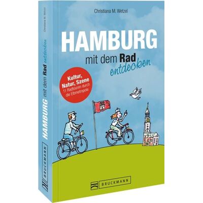 Bruckmann Hamburg mit dem Rad entdecken Bruckmann Hamburg mit dem Rad entdecken