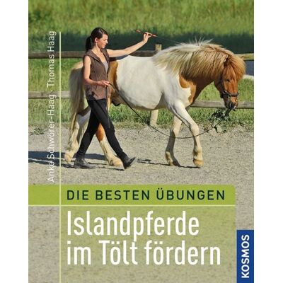 Kosmos Beste Übungen: Islandpferde im Tölt fördern Kosmos Beste Übungen: Islandpferde im Tölt fördern