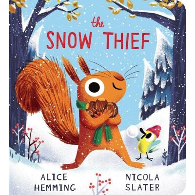 Scholastic The Snow Thief (CBB) Scholastic The Snow Thief (CBB)