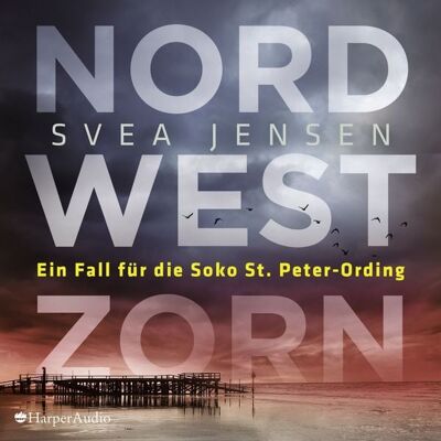 Harper Audio Nordwestzorn (ungekürzt) Harper Audio Nordwestzorn (ungekürzt)