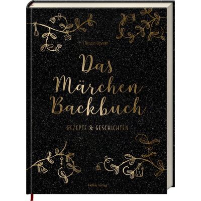 Hölker Verlag Das Märchen-Backbuch Hölker Verlag Das Märchen-Backbuch