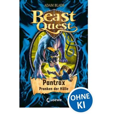 Loewe Pantrax, Pranken der Hölle / Beast Quest Band 24 Loewe Pantrax, Pranken der Hölle / Beast Quest Band 24