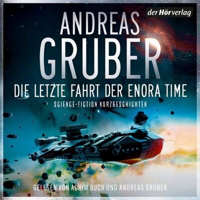 Der Hörverlag Die letzte Fahrt der Enora Time Der Hörverlag Die letzte Fahrt der Enora Time
