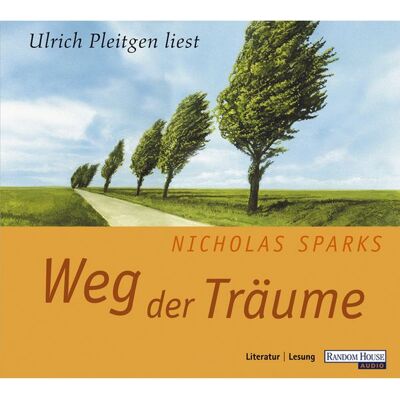 Random House Audio Weg der Träume - Random House Audio Weg der Träume -