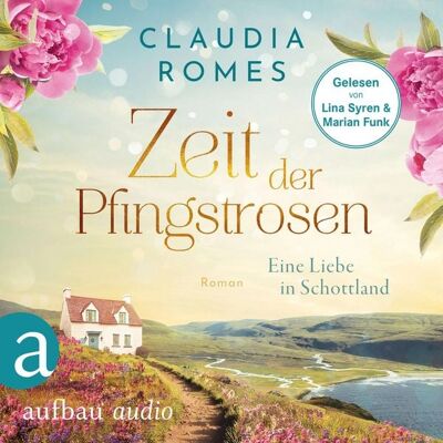 Aufbau Audio Zeit der Pfingstrosen Aufbau Audio Zeit der Pfingstrosen