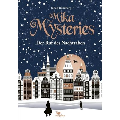 Magellan Mika Mysteries - Der Ruf des Nachtraben Magellan Mika Mysteries - Der Ruf des Nachtraben