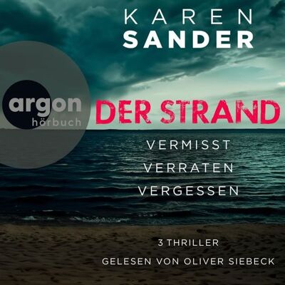 Argon Der Strand: Vermisst, Verraten & Vergessen (Nur bei uns!) Argon Der Strand: Vermisst, Verraten & Vergessen (Nur bei uns!)
