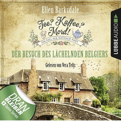 Lübbe Audio Tee? Kaffee? Mord! - Der Besuch des lächelnden Belgiers Lübbe Audio Tee? Kaffee? Mord! - Der Besuch des lächelnden Belgiers