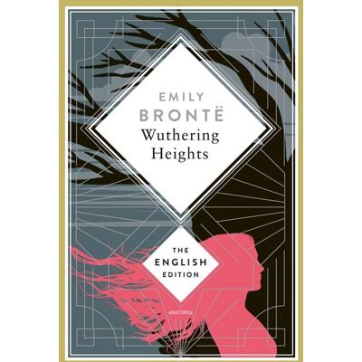 Anaconda Brontë - Wuthering Heights Anaconda Brontë - Wuthering Heights