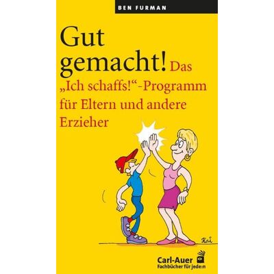 Carl-Auer Verlag GmbH Gut gemacht! Carl-Auer Verlag GmbH Gut gemacht!