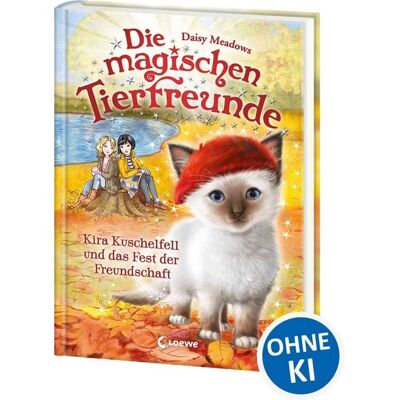 Loewe Die magischen Tierfreunde (Band 19) - Kira Kuschelfell und das Fest der Freundschaft Loewe Die magischen Tierfreunde (Band 19) - Kira Kuschelfell und das Fest der Freundschaft