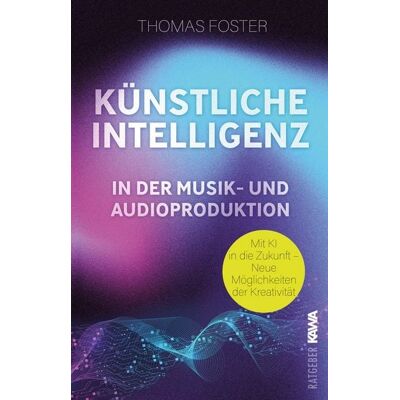 Kampenwand Künstliche Intelligenz in der Musik- und Audioproduktion Kampenwand Künstliche Intelligenz in der Musik- und Audioproduktion