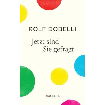 Diogenes Jetzt sind Sie gefragt Diogenes Jetzt sind Sie gefragt