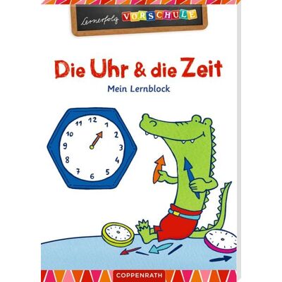 Coppenrath Die Uhr und die Zeit Coppenrath Die Uhr und die Zeit