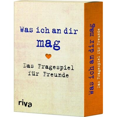 Riva Was ich an dir mag – Das Fragespiel für Freunde Riva Was ich an dir mag – Das Fragespiel für Freunde
