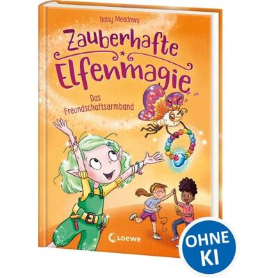 Loewe Zauberhafte Elfenmagie (Band 1) - Das Freundschaftsarmband Loewe Zauberhafte Elfenmagie (Band 1) - Das Freundschaftsarmband