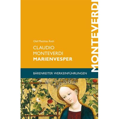 Bärenreiter Claudio Monteverdi. Marienvesper Bärenreiter Claudio Monteverdi. Marienvesper