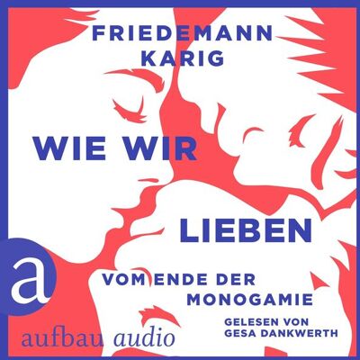 Aufbau Audio Wie wir lieben Aufbau Audio Wie wir lieben