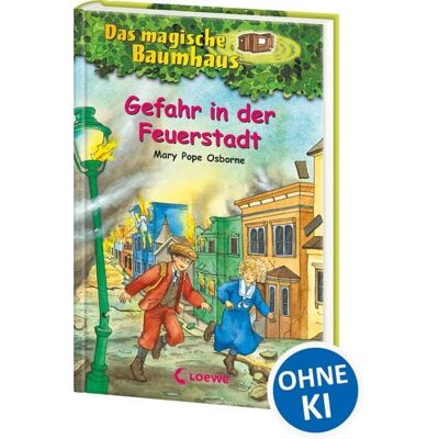 Loewe Gefahr in der Feuerstadt / Das magische Baumhaus Bd. 21 Loewe Gefahr in der Feuerstadt / Das magische Baumhaus Bd. 21