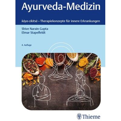 Thieme Ayurveda-Medizin Thieme Ayurveda-Medizin