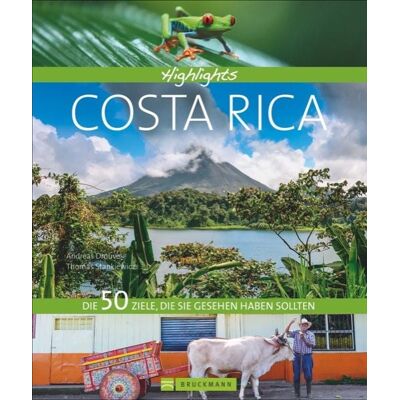 Bruckmann Highlights Costa Rica Bruckmann Highlights Costa Rica