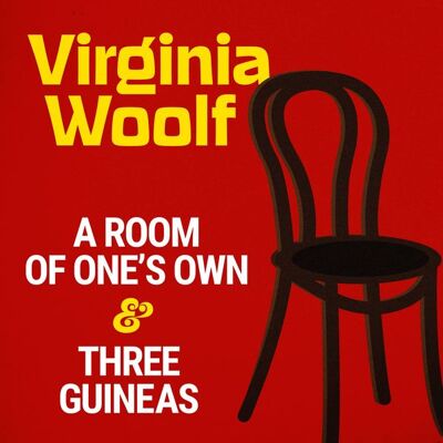 SNR Audio A Room of One's Own & Three Guineas SNR Audio A Room of One's Own & Three Guineas